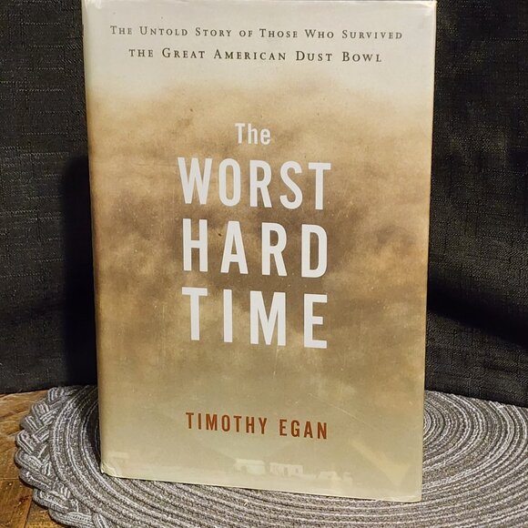 The Worst Hard Time - Timothy Egan - Signed First Edition - Picture 1 of 5